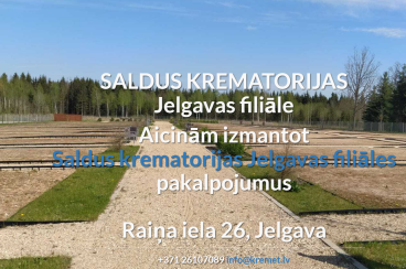 SALDUS KREMATORIJA, Jelgavas filiāle